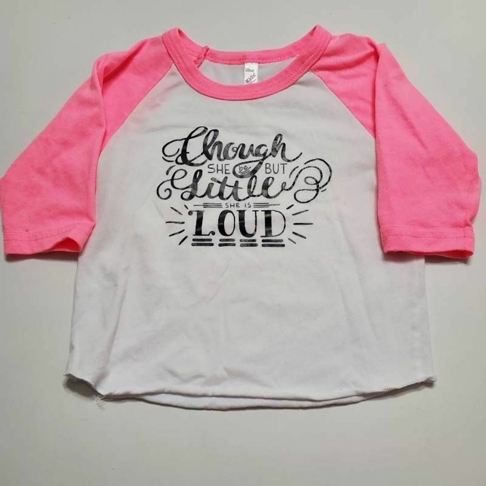 Though Little Loud Los Angeles Apparel Girls T-Shirt Pink Scoop Neck 12-18